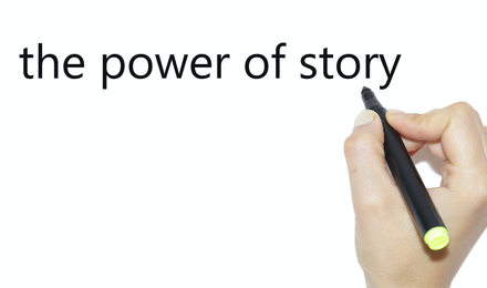 The power of story