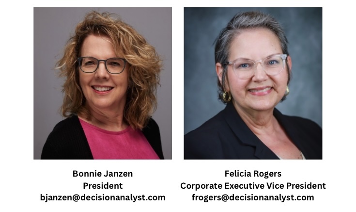 Bonnie Janzen and Felicia Rogers of Decision Analyst.